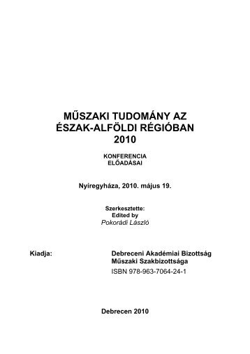 MÅ°SZAKI TUDOMÃNY AZ ÃSZAK-ALFÃLDI RÃGIÃBAN 2010