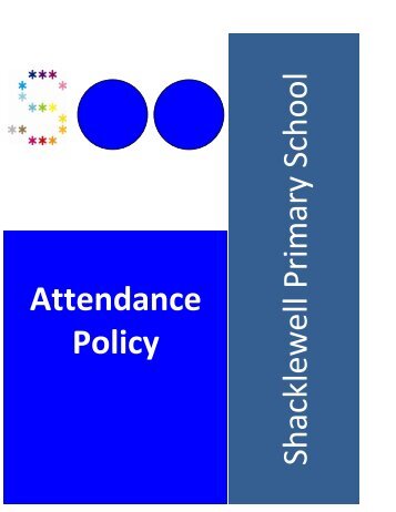 Attendance Policy - Shacklewell Primary School