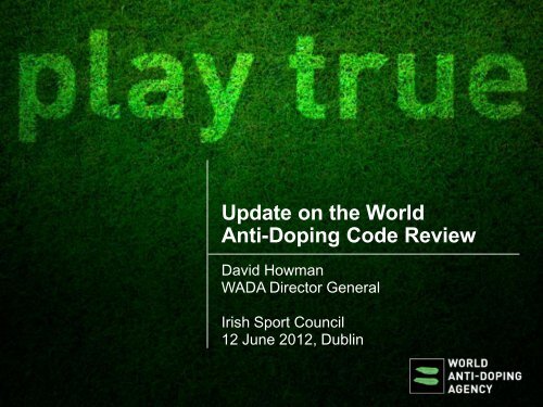 David Howman Update on the World Anti-Doping Code Review ...