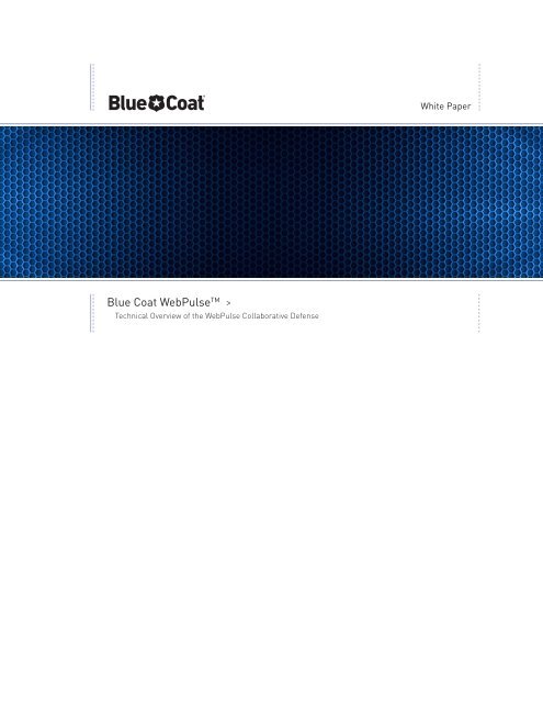 WebPulse Whitepaper - Blue Coat Systems, Inc.