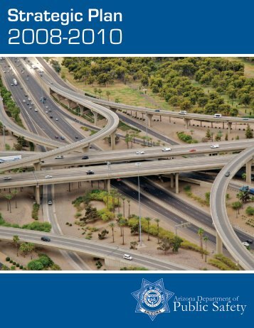 2008 - 2010 Strategic Plan - Arizona Department of Public Safety