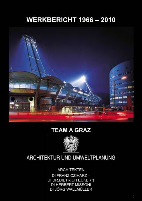 werkbericht 1966 â€“ 2010 team a graz - ARCHITEKTUR JOURNAL