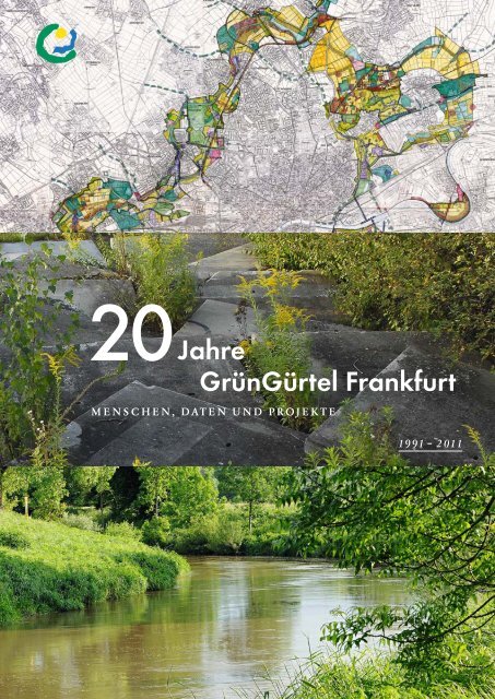 20 Jahre GrünGürtel Frankfurt - Frankfurt am Main