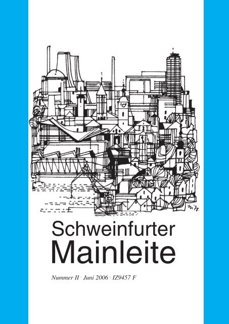 Mainleite - Historischer Verein Schweinfurt