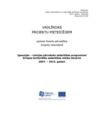 vadlÄ«nijas projektu pieteicÄjiem - Valsts reÄ£ionÄlÄs attÄ«stÄ«bas aÄ£entÅ«ra