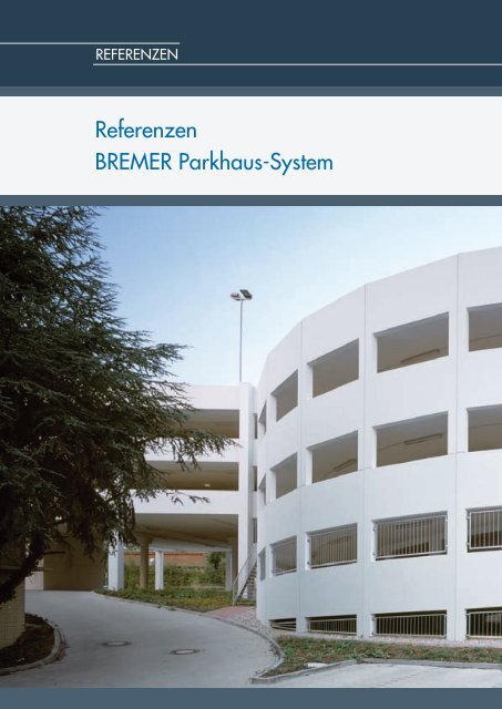 Parkhaus-system - Bremer AG