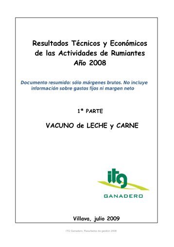 Resultados Margen Bruto Vacuno 2008 - ITG Ganadero