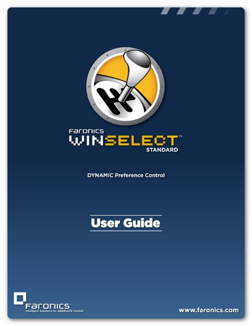 Faronics WINSelect Standard User Guide