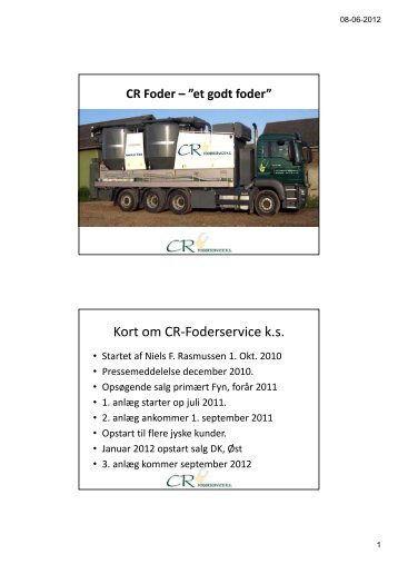 Kort om CR-Foderservice k.s.