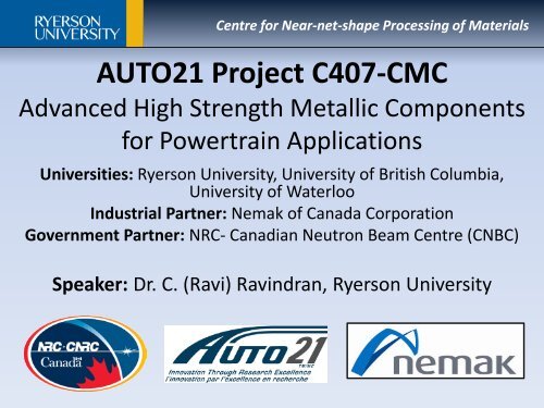 Centre for Near-net-shape Processing of Materials - AUTO21