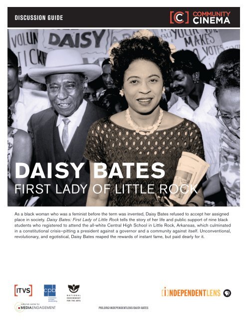 Daisy Bates: First Lady of Little Rock - ITVS