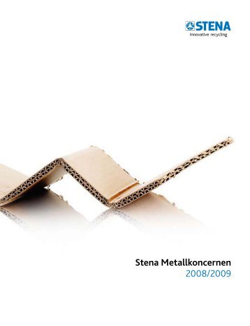 Stena Metallkoncernen 2008/2009 - Stena Metall Group