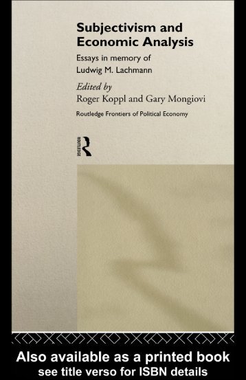 Subjectivism and Economic Analysis: Essays in memory of Ludwig ...