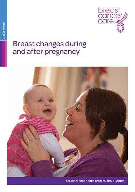 Breast changes during and after pregnancy - Breast Cancer Care