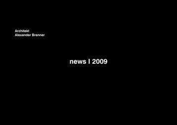 news I 2009 - Alexander Brenner Architekten