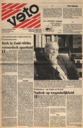 Kerk in ZUid-Afrika veroordeelt apartheid Nadruk ... - archief van Veto