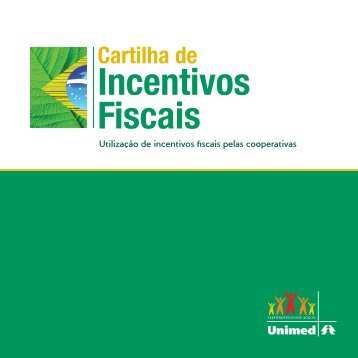 Cartilha de Incentivos Fiscais - Unimed do Brasil