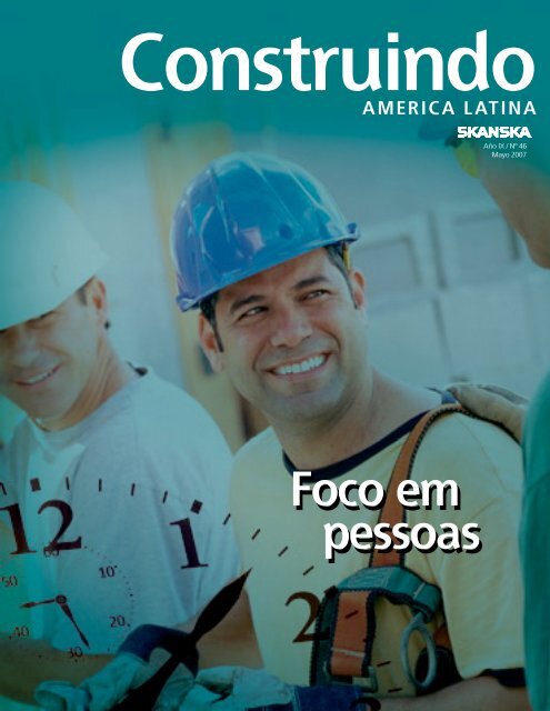 Construindo N 46 - Skanska