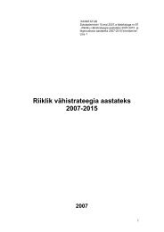 Riiklik vÃ¤histrateegia aastateks 2007-2015 - Tervise Arengu Instituut