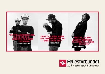 âRett til anstendig lÃ¸nn. til Ã¥ si fRa, til Ã¥ vÃ¦Re syk ... - Fellesforbundet