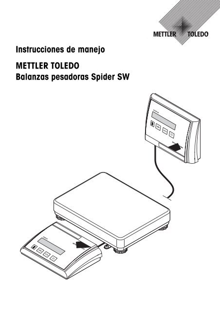 Resumen de la balanza Spider SW - METTLER TOLEDO