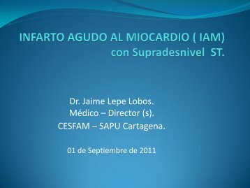 PresentaciÃ³n Infarto Agudo al Miocardio, Comuna Cartagena (Dr ...