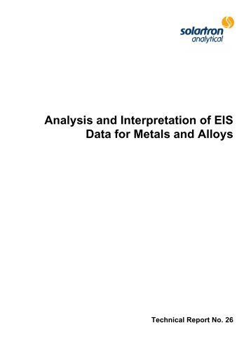 Analysis and Interpretation of EIS Data for Metals and Alloys