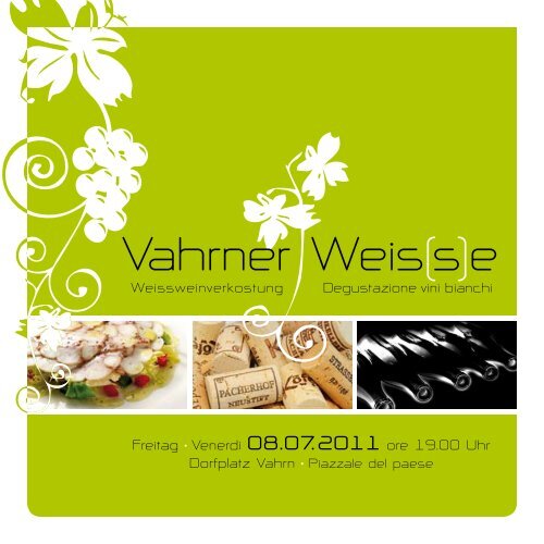 Vahrner Weis(s)e