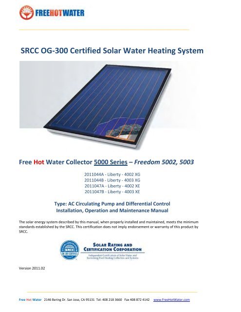 SRCC OG-300 Certified Solar Water Heating System - Free Hot Water