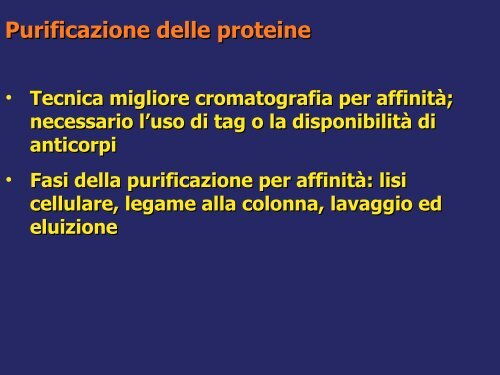 Produzione e purificazione delle proteine