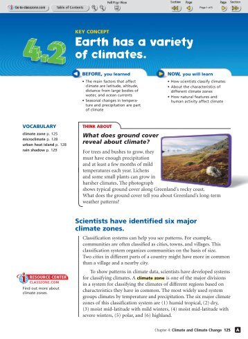 Earth has a variety of climates.