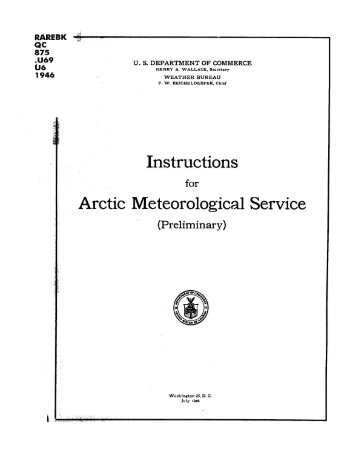 instructions for arctic meteorological service ... - Index of - NOAA