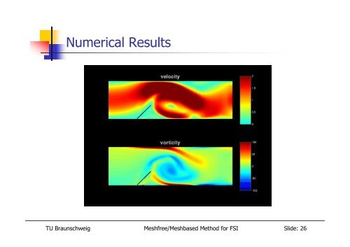 A stabilized and coupled meshfree/meshbased method for FSI