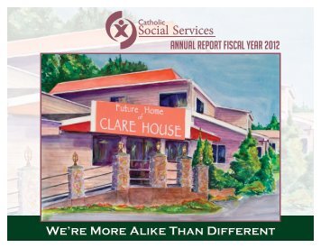 Fiscal Year 2012 Annual Report - Catholic Social Services