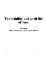 The stability and shelf-life of food