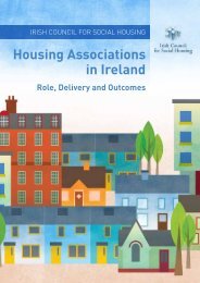 Housing Associations in Ireland - The Irish Council for Social Housing