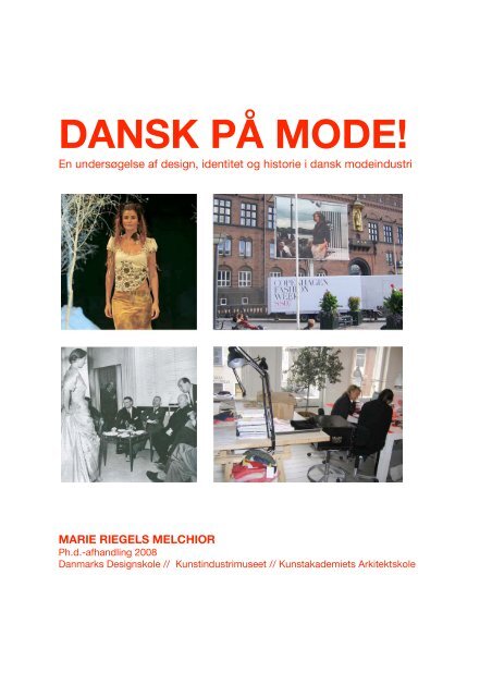 DANSK PÃ… MODE! Dragter i Danmark