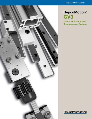 GV3 Linear Guidance and Transmission System - Bishop ...