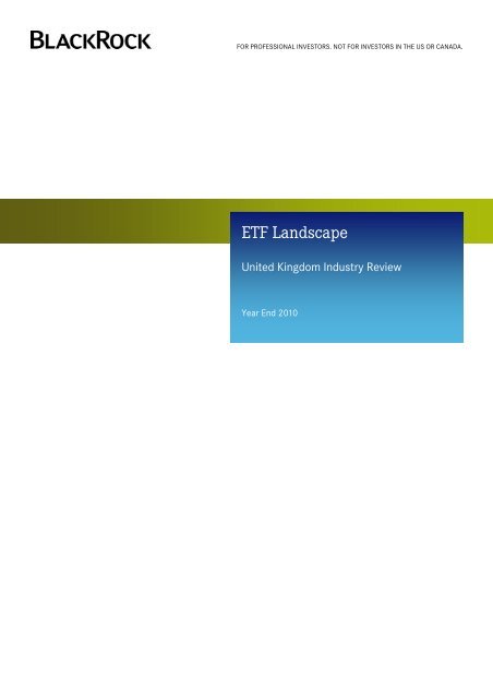 ETF Landscape: United Kingdom Industry Review - BlackRock ...