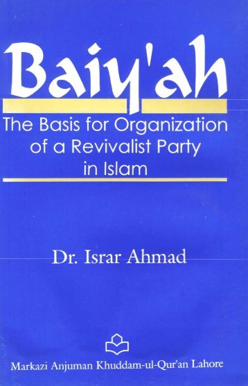 Baiy'ah - The Basis for Organization of Revivalist Party in Islam