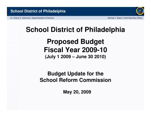 School District of Philadelphia Proposed Budget Fiscal Year 2009-10