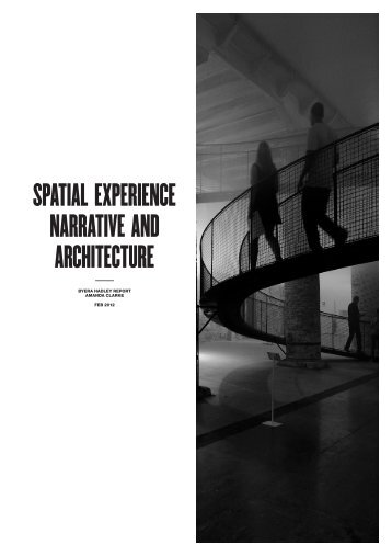 spatial experience narrative and architecture - Architecture Insights