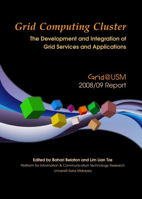Grid Computing Cluster â the Development and ... - Lim Lian Tze