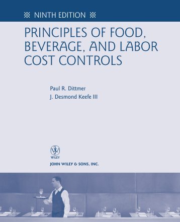 PRINCIPLES OF FOOD, BEVERAGE, AND LABOR COST CONTROLS