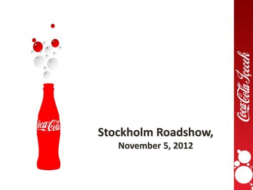 Stockholm Roadshow, - Coca Cola İçecek