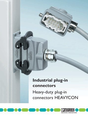 Industrial plug-in connectors Heavy-duty plug-in ... - Phoenix Contact