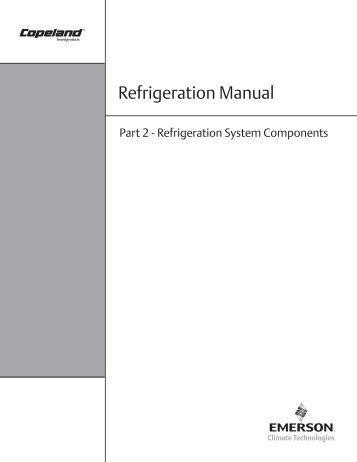 Refrigeration Manual - HVAC and Refrigeration Information Links