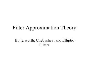 Filter Approximation Theory