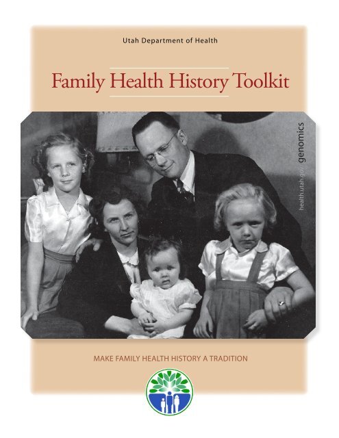 Family Health History Toolkit - Utah Department of Health - Utah.gov
