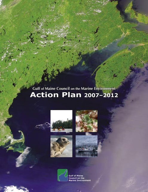 GOMC Action Plan 2007-2012 - Gulf of Maine Council on the Marine ...